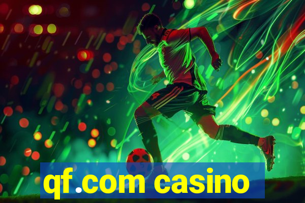 qf.com casino